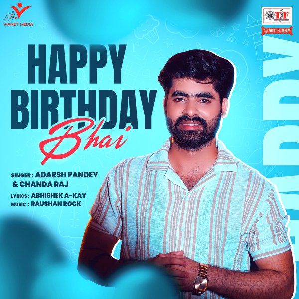 Happy Birthday Bhai